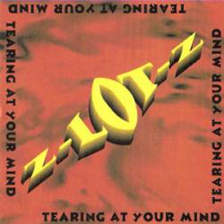 Z-Lot-Z : Tearing at Your Mind